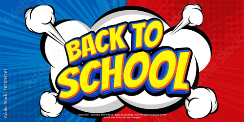 Back to school text with comic style concept