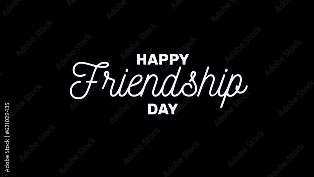 Happy Friendship Day Text Animation on transparent background. Hand Lettering Text Happy Friendship Day. Greeting Card for world friendship day.  Friendship and diversity concept. Alpha channel