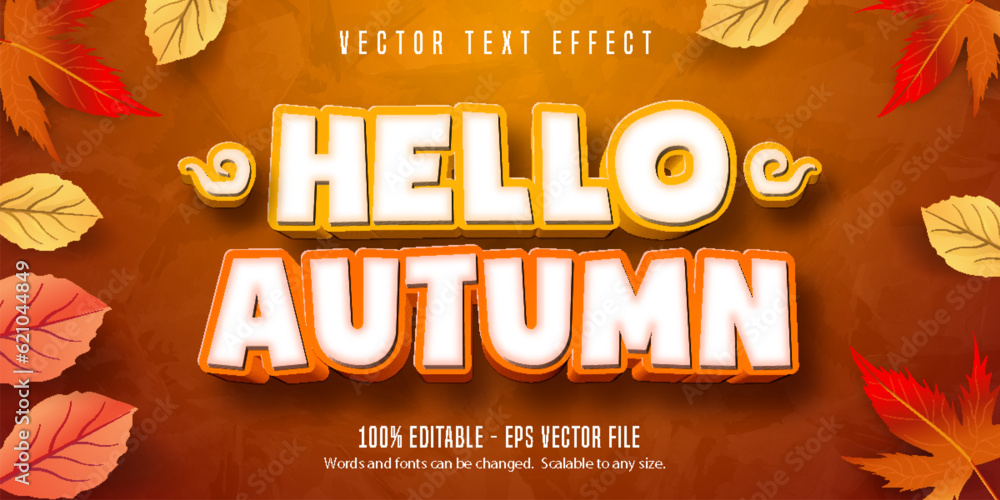 Hello Autumn text, autumn style editable text effect - obrazy, fototapety, plakaty 
