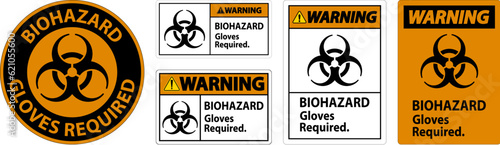 Biohazard Warning Label Biohazard Gloves Required