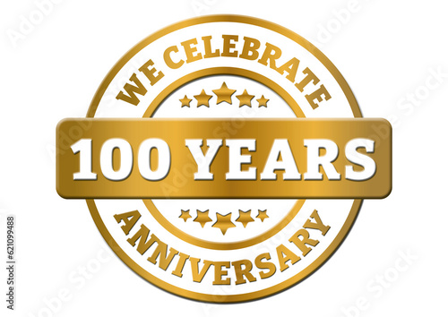 Photos We celebrate 100 years anniversary golden sticker