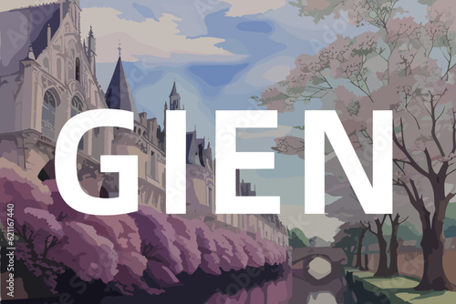 Beautiful watercolor painting of a French scene with the name Gien in Centre-Val de Loire
