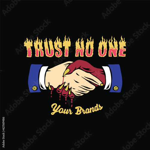 Trust no one tee graphic vectors.