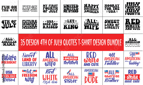 4th Of July Quotes T-shirt Design Bundle