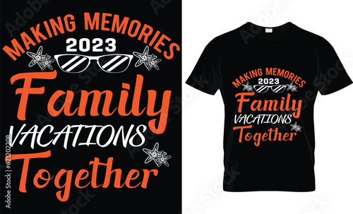 Family vacation, Summer vacation T-Shirt Design