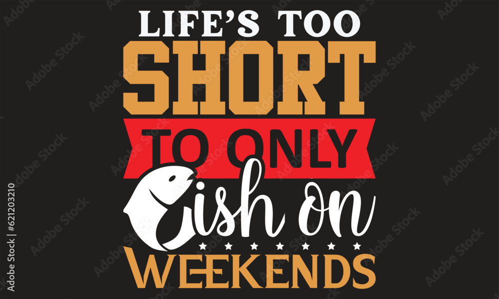 Fishing Quotes T-shirt Design Fishing Quotes T-shirt Design