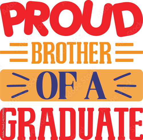 Wallpaper Mural Proud Brother Of A Graduate Torontodigital.ca