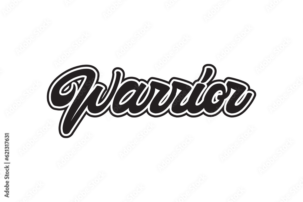 Warrior. Vector hand drawn lettering phrase. Template for card, poster, banner, print for t-shirt, pin, badge, patch. Warrior. Vector hand drawn lettering phrase. Template for card, poster, banner, print for t-shirt, pin, badge, patch.