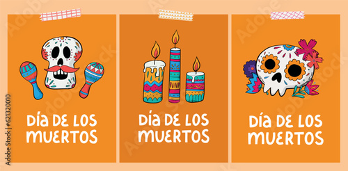 set od dia de los muertos greeting cards, posters, prints, signs, invitations, banners decorated with doodles and lettering quotes. EPS 10
