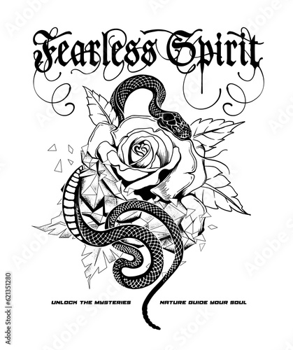 snake and rose illustration with custom script slogan saying fearless spirit