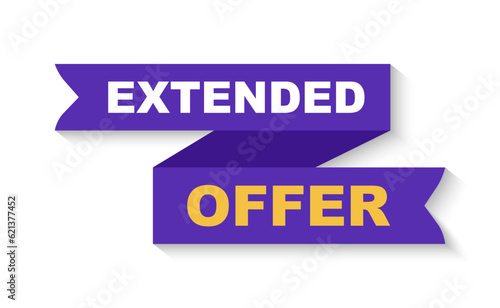 Extended offer banner. Extended Offer label. Vector illustration.