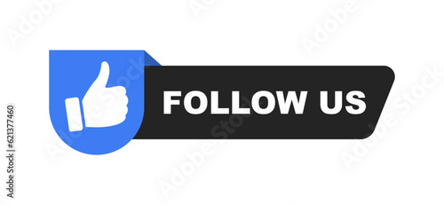 Follow Us banner with thumb up. Follow us button. Social media icon. Vector illustration.