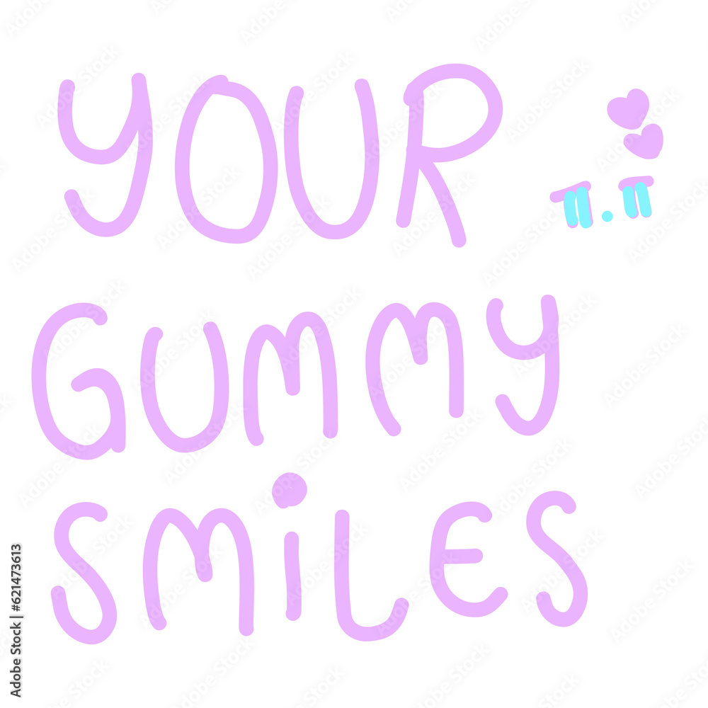 your gummy smiles