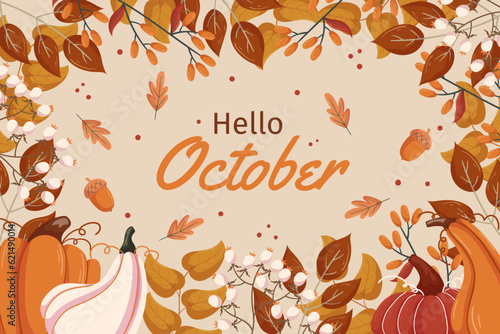 Hello October background design with different leaves branches, pumpkins and acorns, white berry on twig, copy space. Fall concept backdrop frame with autumn vegetable and foliage.