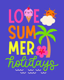Summer holidays concept with typography and cute illustration design. 
