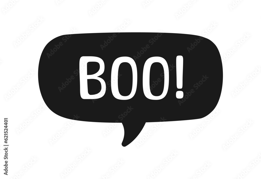 Boo text in speech bubble. Silhouette design doodle for print. Vector illustration. Happy Halloween greeting card graphics. Cartoon hand drawn calligraphy style. Boo text in speech bubble. Silhouette design doodle for print. Vector illustration. Happy Halloween greeting card graphics. Cartoon hand drawn calligraphy style.