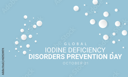 Global iodine deficiency disorders prevention day. background, banner, card, poster, template. Vector illustration.