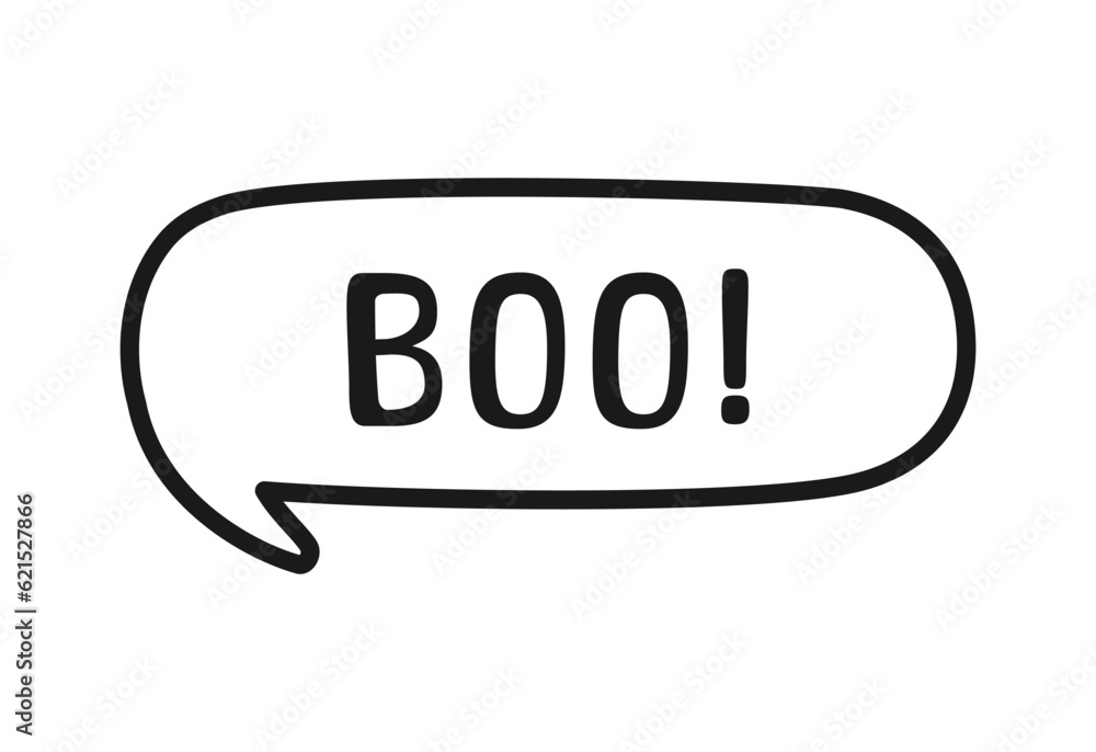 Boo text in speech bubble doodle design. Vector illustration. Happy Halloween greeting card. Cartoon hand drawn calligraphy style. Boo text in speech bubble doodle design. Vector illustration. Happy Halloween greeting card. Cartoon hand drawn calligraphy style.