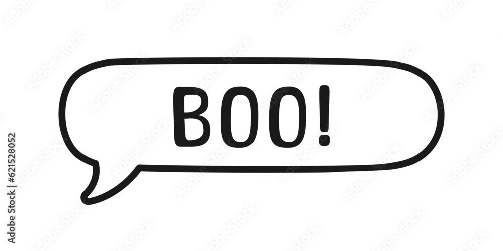 Boo text in speech bubble doodle design. Vector illustration. Happy Halloween greeting card. Cartoon hand drawn calligraphy style. Boo text in speech bubble doodle design. Vector illustration. Happy Halloween greeting card. Cartoon hand drawn calligraphy style.
