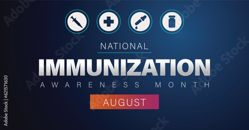 National immunization awareness month modern vector banner. Vaccination and protection against diseases education observed in August.