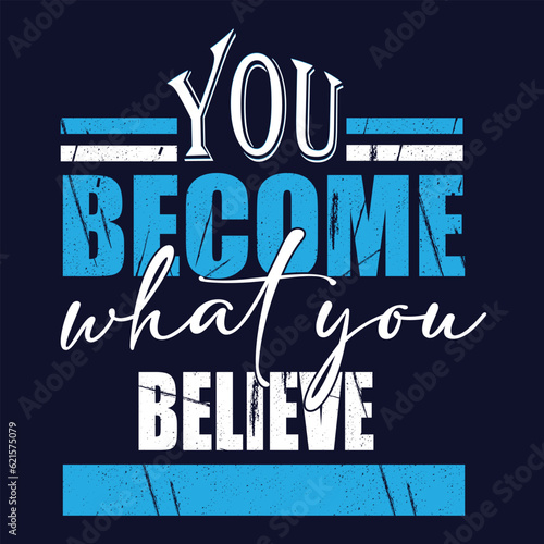 motivational poster, inspirational quote design.