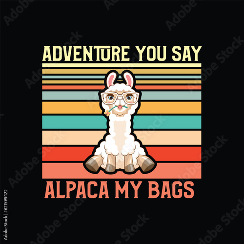 adventure you say alpaca my bags
