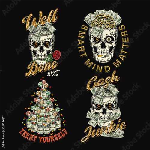 Set of colorful money vintage labels with skull, text. Fantasy, creative, meaningful concept of success, making money. Black background. For prints, clothing, apparel, tattoo, t shirt, surface design
