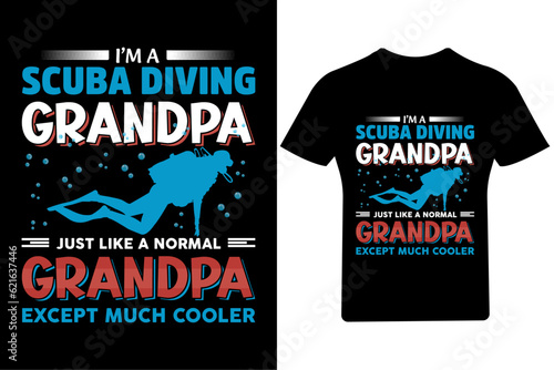 I'm Scuba Diving grandpa T Shirt, Water, Dive,