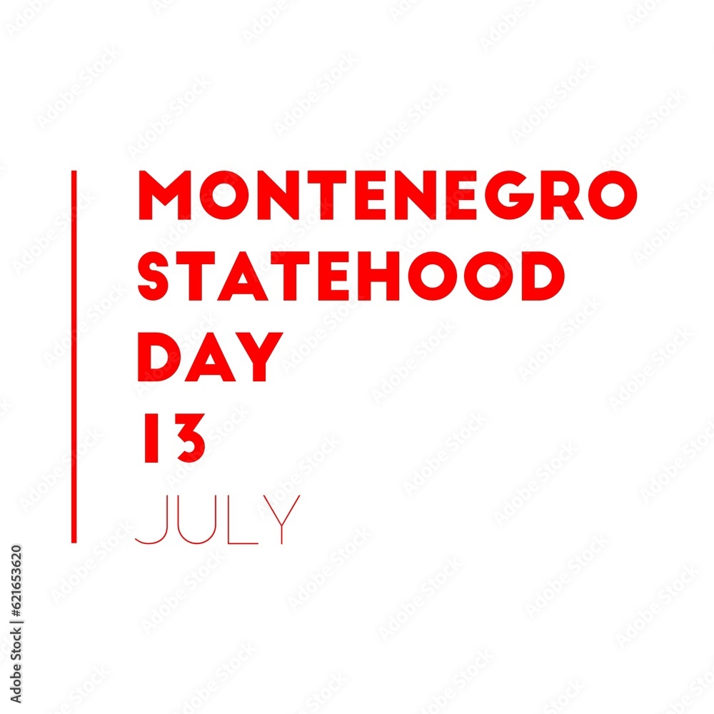 Montenegro statehood day 13 July national international 