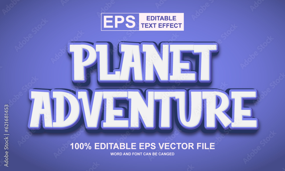 Editable text effect planet adventure 3d style vector