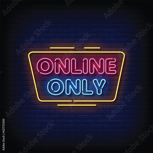 Neon Sign online only with brick wall background vector