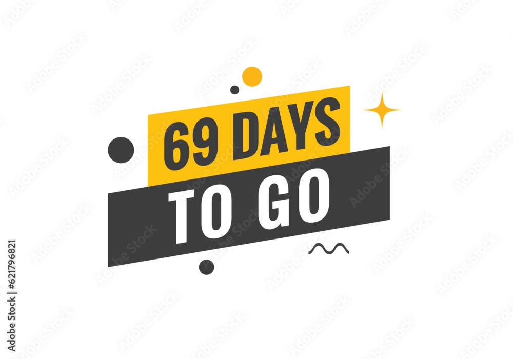 69 days to go countdown template. 69 day Countdown left days banner design
69 days to go countdown template. 69 day Countdown left days banner design