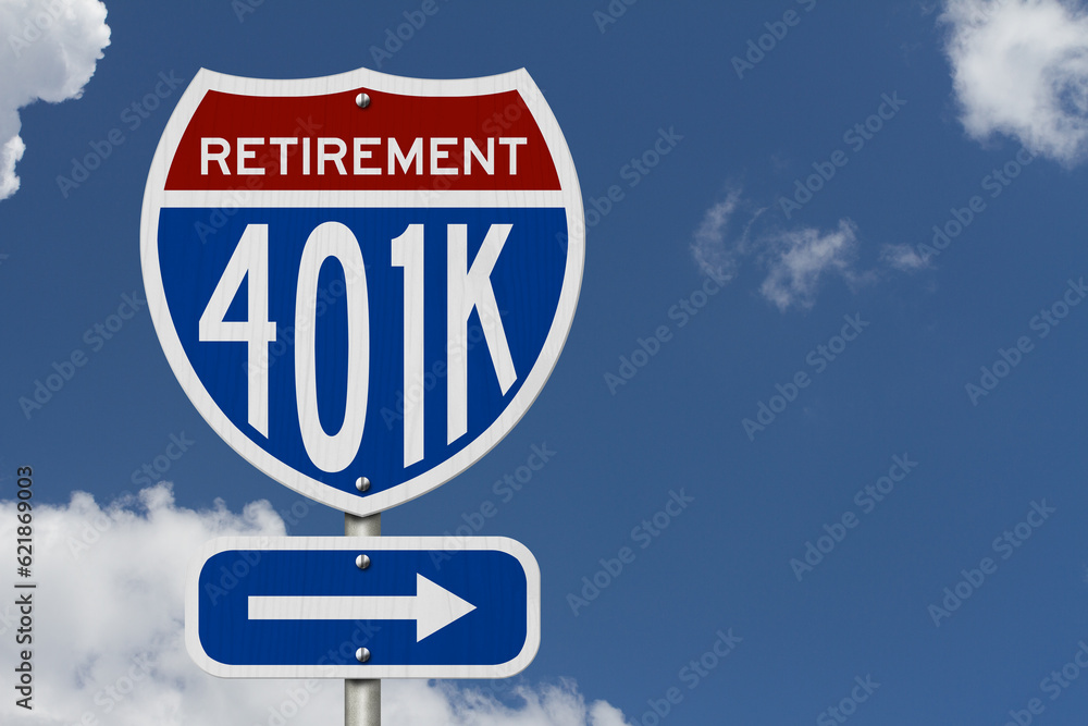 Retirement 401k message on highway road sign Retirement 401k message on highway road sign