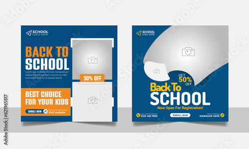 School admission social media post banner, educational social media post square flyer back to school web banner design template.