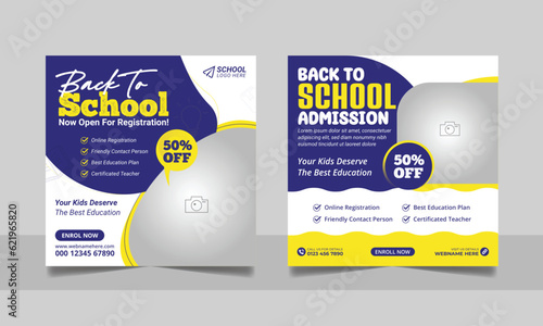 School admission social media post banner, educational social media post square flyer back to school web banner design template.