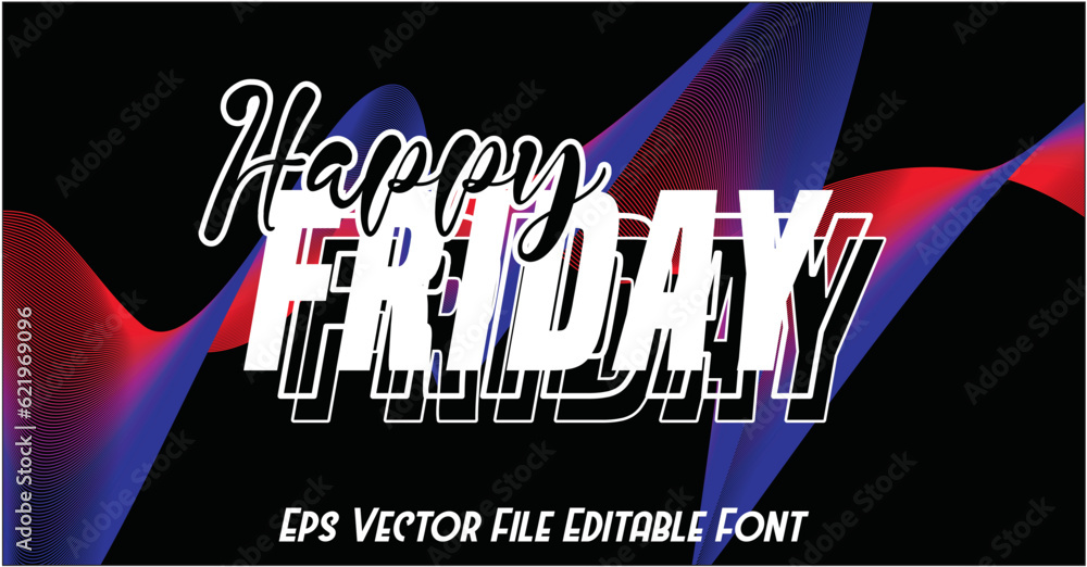 text effect happy friday editable font eps vector file Stock Vector ...