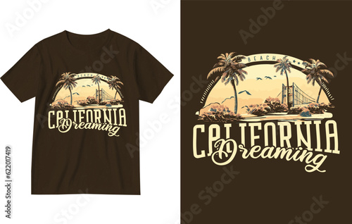 California dreaming t shirt design illustration . California t shirt design template . California design . California . California beach t shirt design . Beach t shirt design . Sea beach t shirt . 