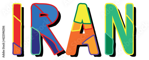 IRAN. Bright cartoon color doodle isolated typographic inscription, Illustrated text. Country name IRAN for print, travel resources, social network, adv banner, t-shirt design.