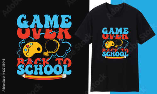 Game Over Back To School typography Vector T-shirt Design. Typography Creative T-shirt Design POD