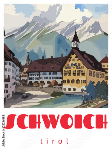 Schwoich: Retro tourism poster with a Austrian landscape and the headline Schwoich / Tirol