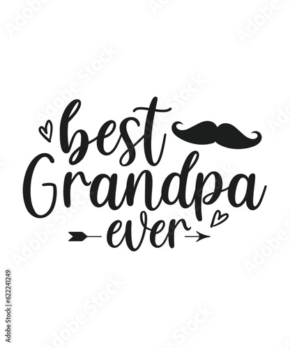 est grandpa ever saying svg designs