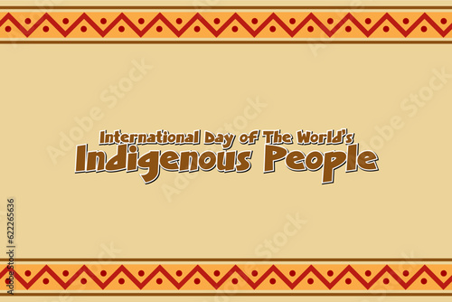 International Day of The World's Indigenous People