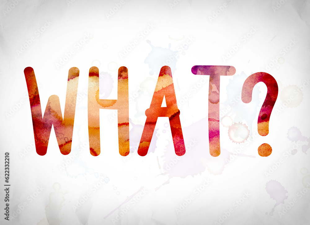 Φωτογραφία The word What? written in watercolor washes over a white paper background concept and theme