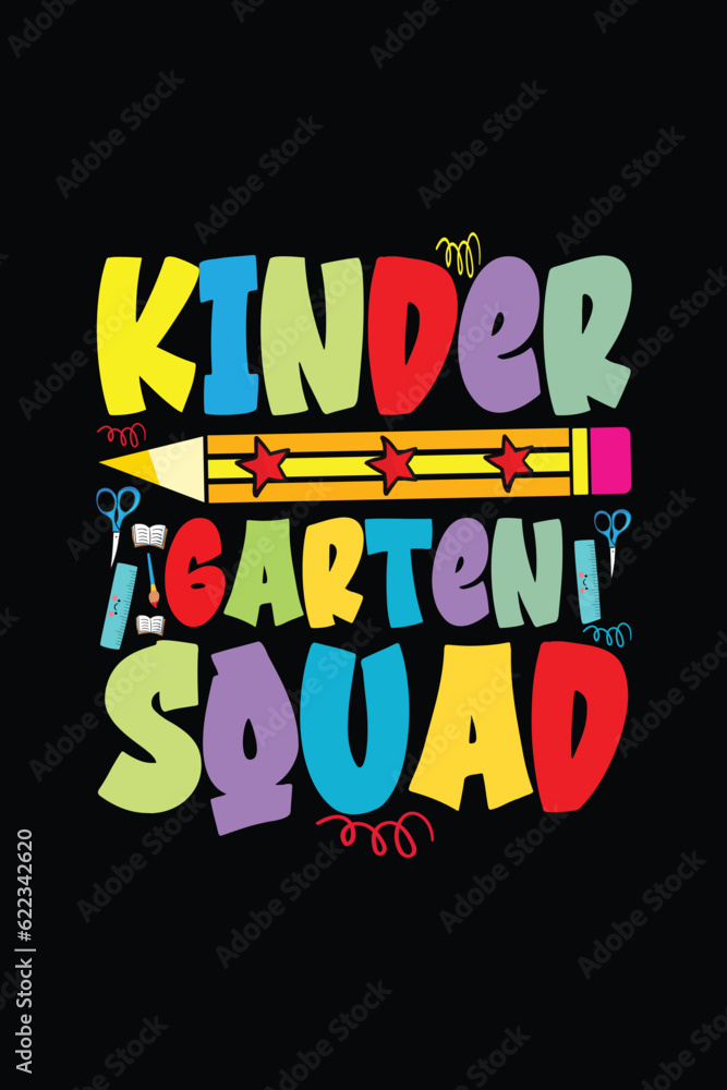 Fototapeta premium Kinder garten squad t shirt design, Back To School T shirt Design, Funny T shirt Design, Poster, Vector T shirt Design