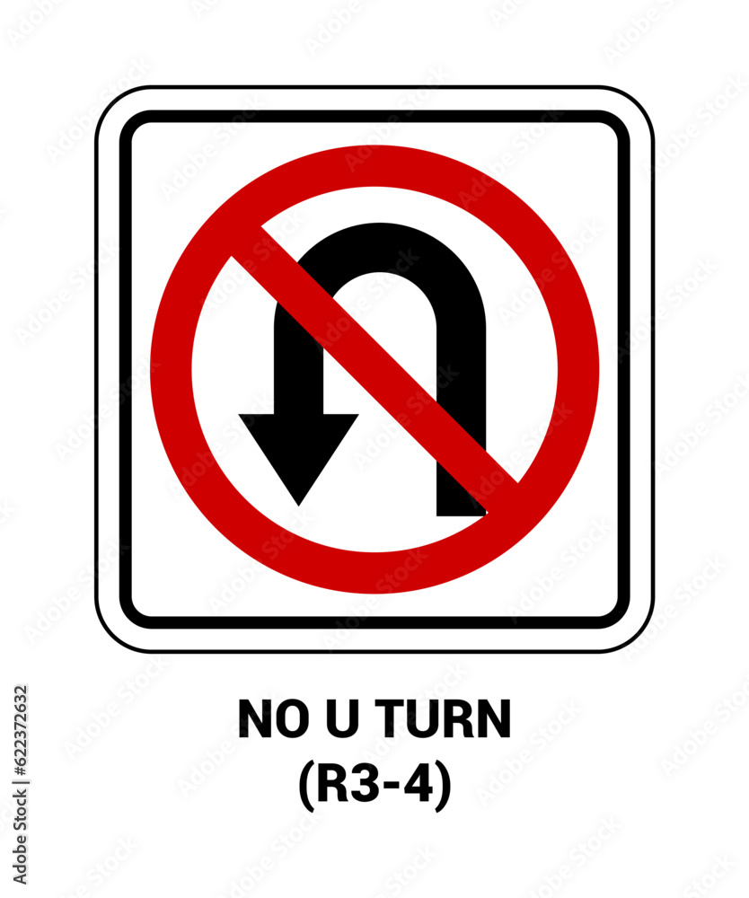 NO U TURN , Regulatory Road Signs with description NO U TURN , Regulatory Road Signs with description
