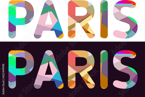 Paris France Colorful Mosaic Cut Style Letters On White and Dark Background