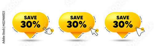 Save 30 percent off tag. Click here buttons. Sale Discount offer price sign. Special offer symbol. Discount speech bubble chat message. Talk box infographics. Vector