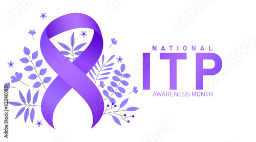 National ITP awareness month. ITP (Immune thrombocytopenic purpura) awareness month photo