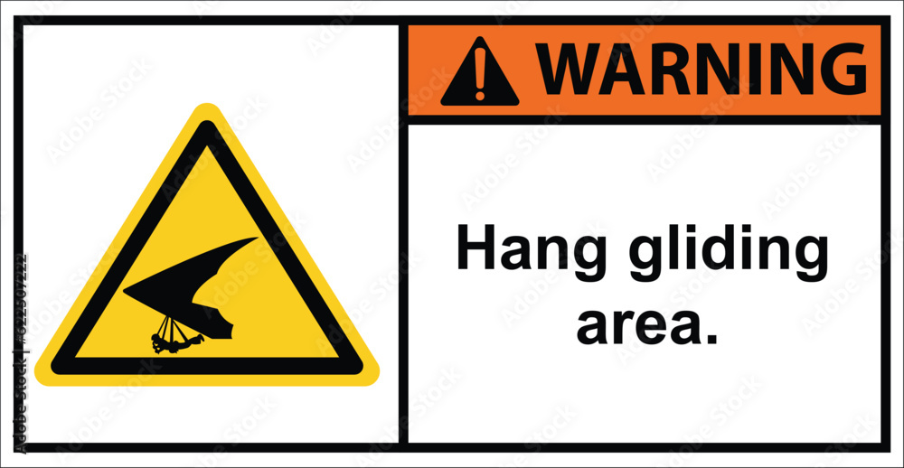 Glider sports. hang gliding area.Warning sign Glider sports. hang gliding area.Warning sign