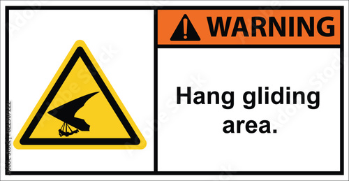 Glider sports. hang gliding area.Warning sign